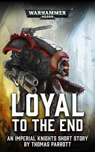 Loyal to the End (Warhammer 40,000)