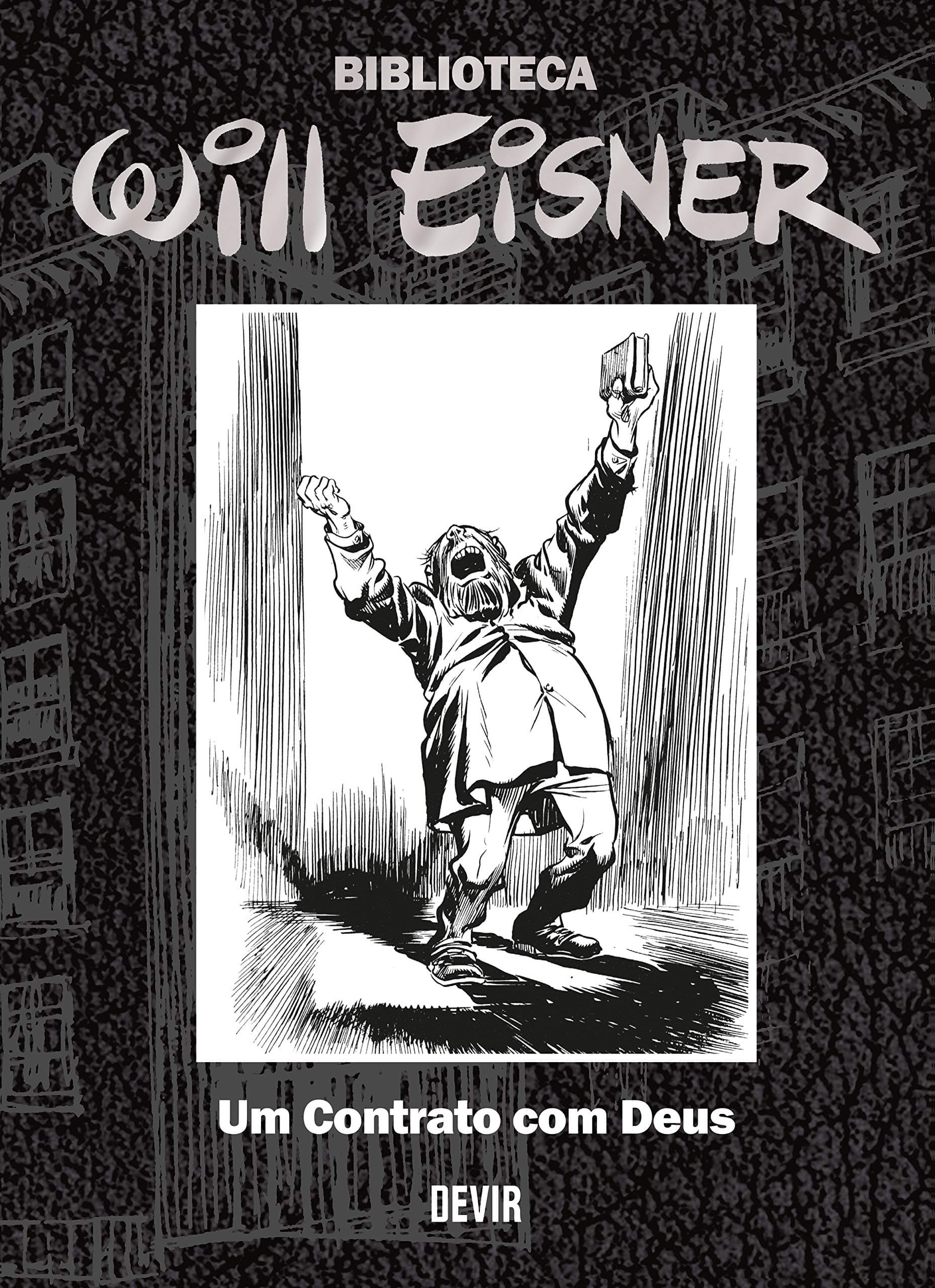 Biblioteca Will Eisner - Um Contrato Com Deus