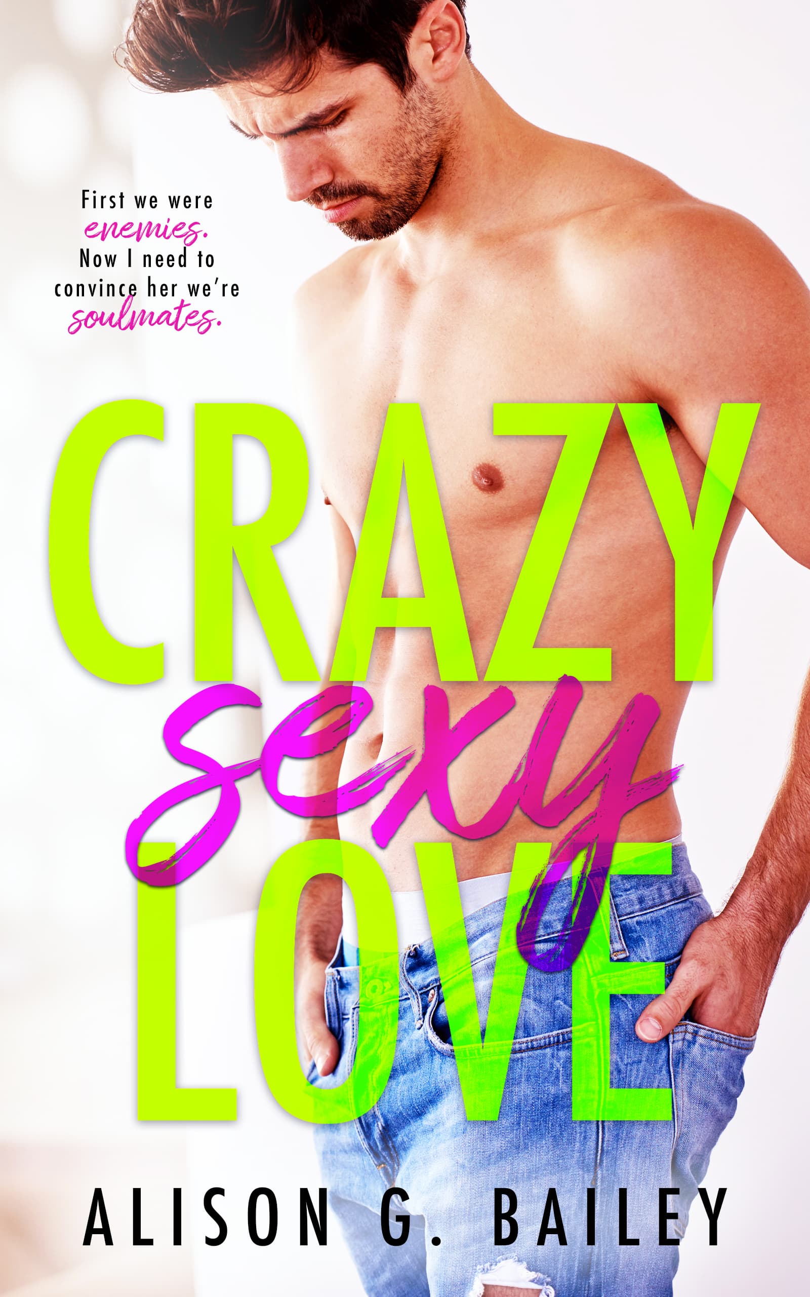 Crazy Sexy Love