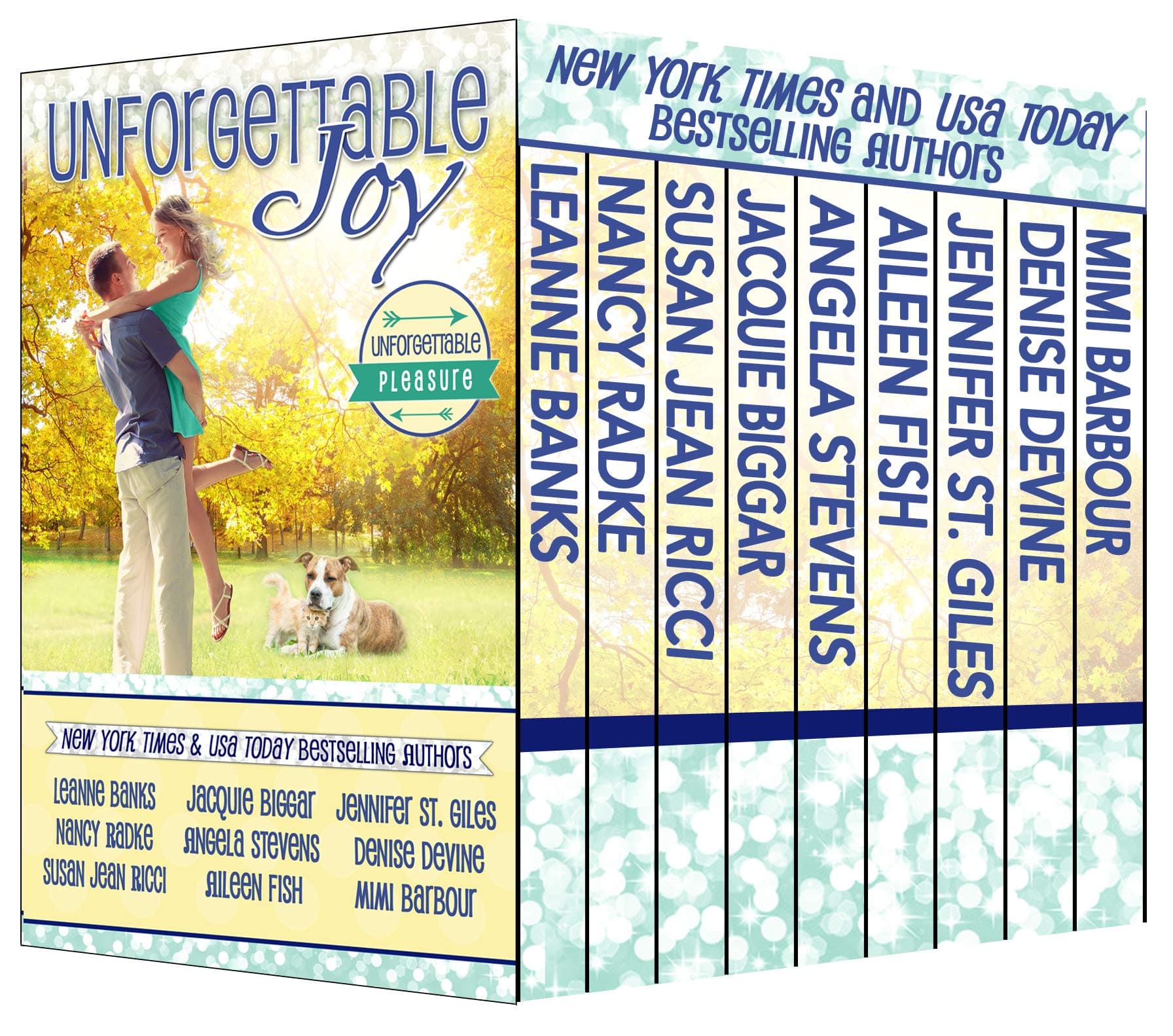 Unforgettable Joy: Unforgettable Pleasure (The Unforgettables Book 16)