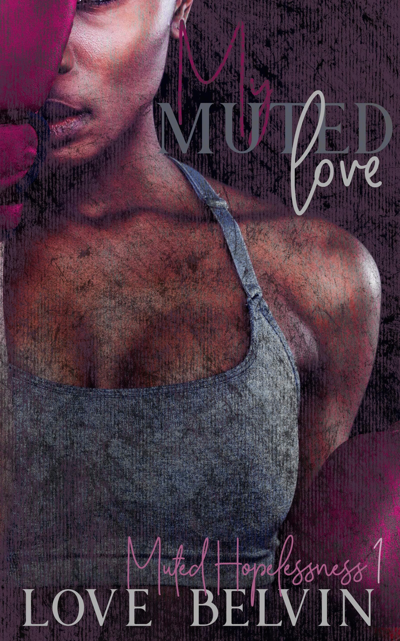 My Muted Love