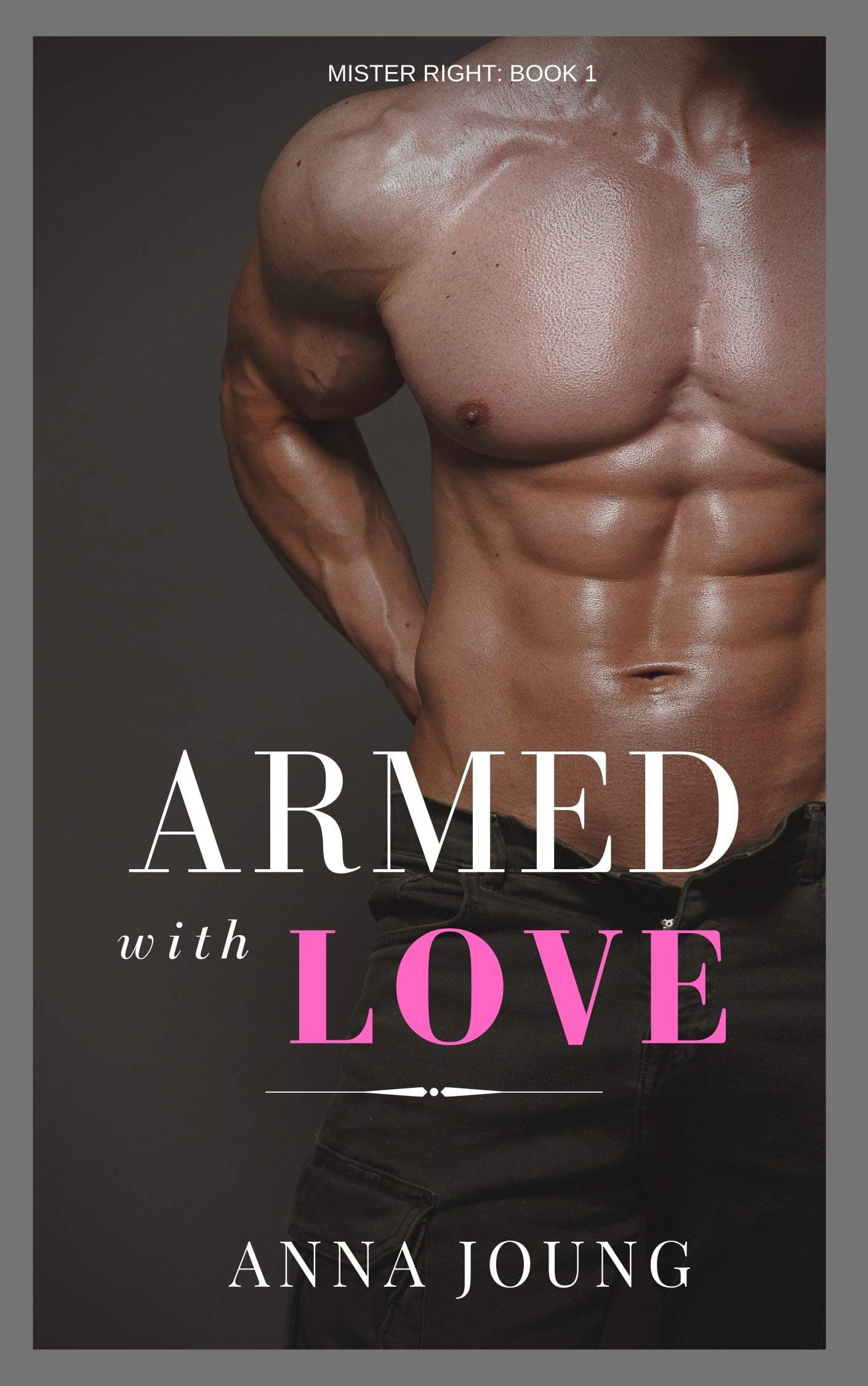 Armed with Love