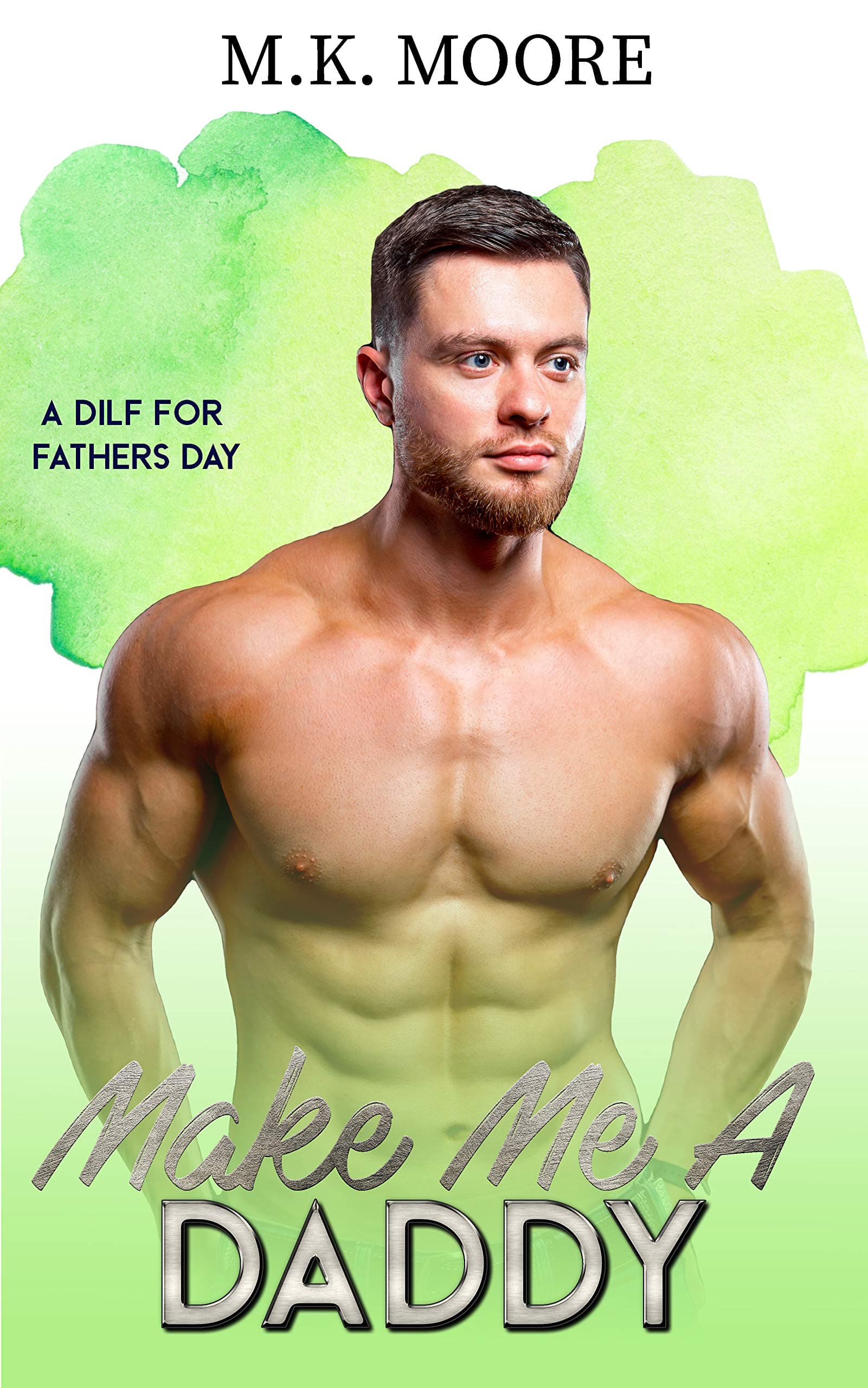 Make Me A Daddy