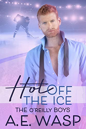 Hot Off the Ice: The O'Reilly Boys