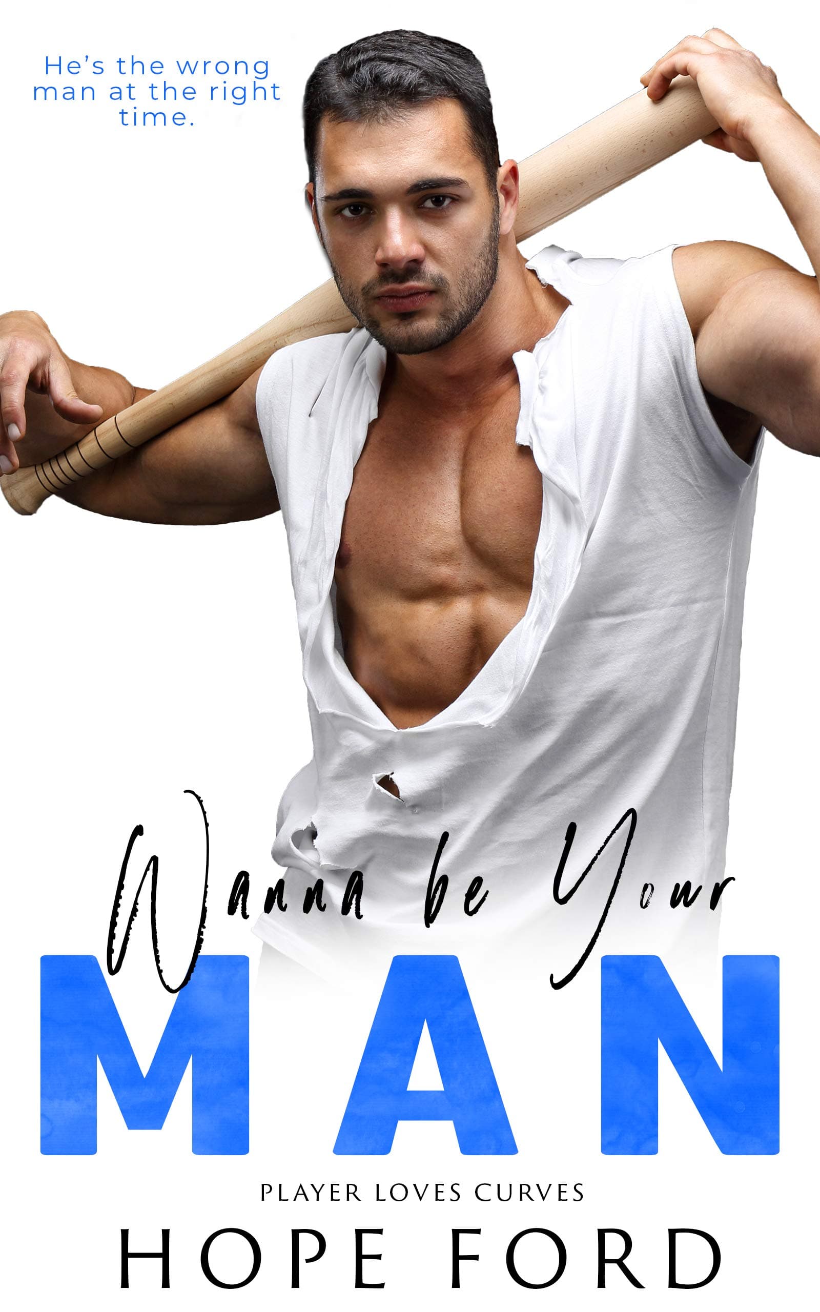 Wanna Be Your Man