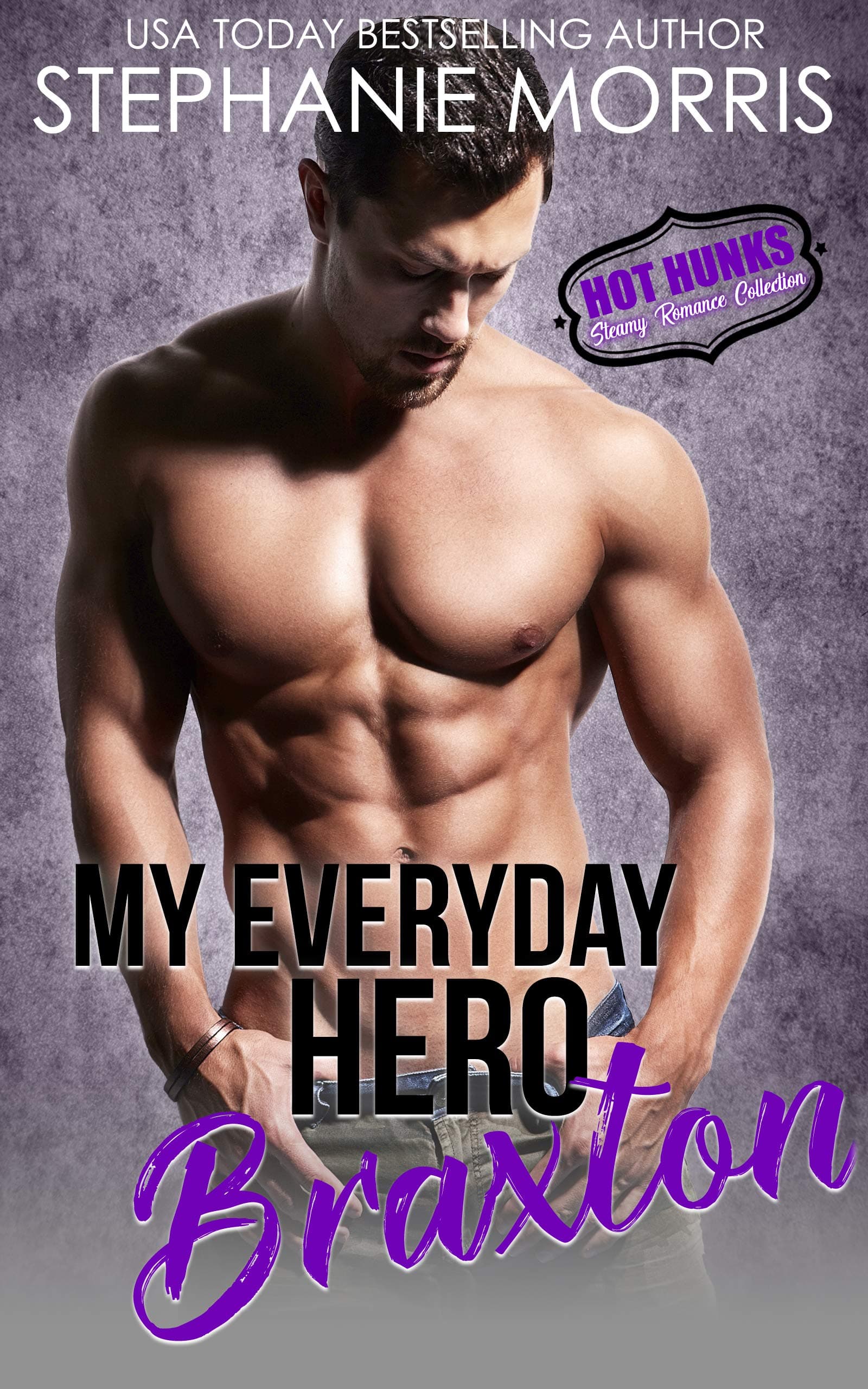 My Everyday Hero: Braxton