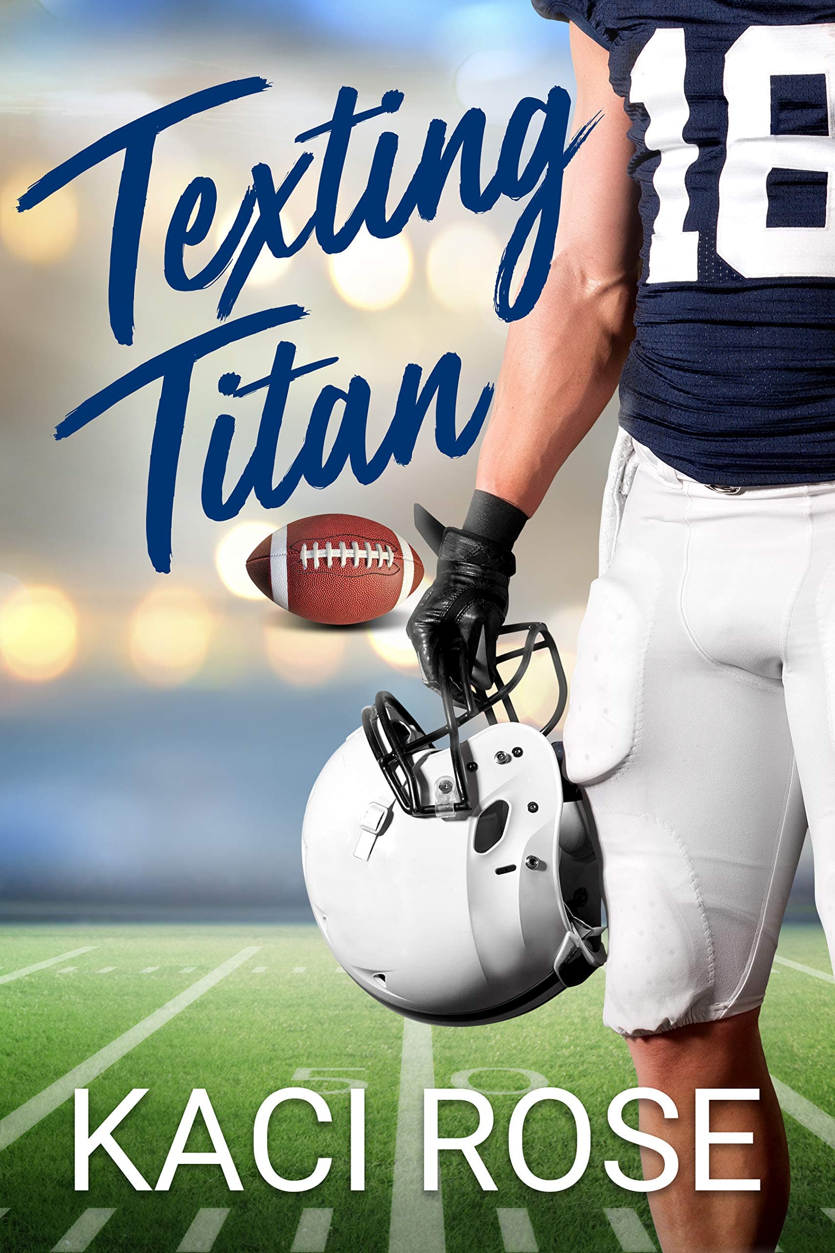 Texting Titan - Deutsche Ausgabe: Eine zweite Chance, eine College-Football-Romanze