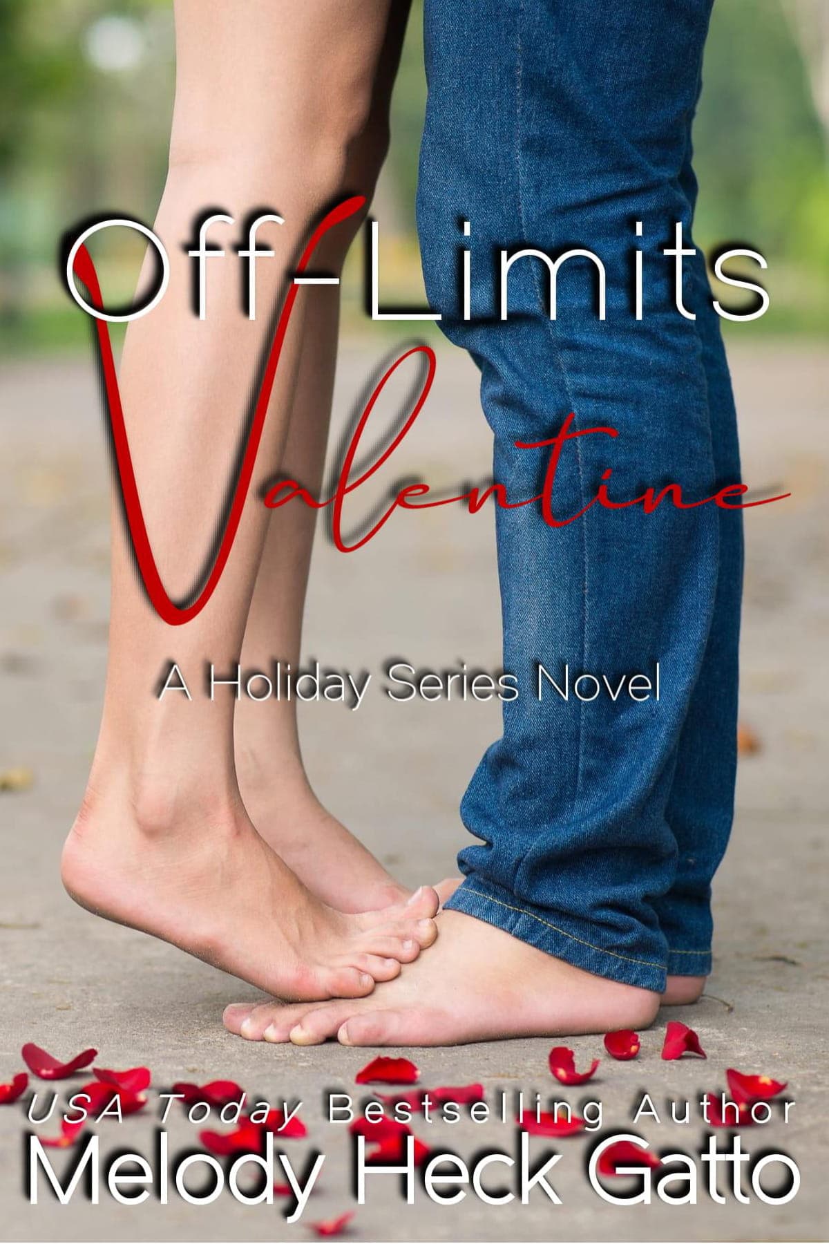 Off-Limits Valentine (The Holiday Series)