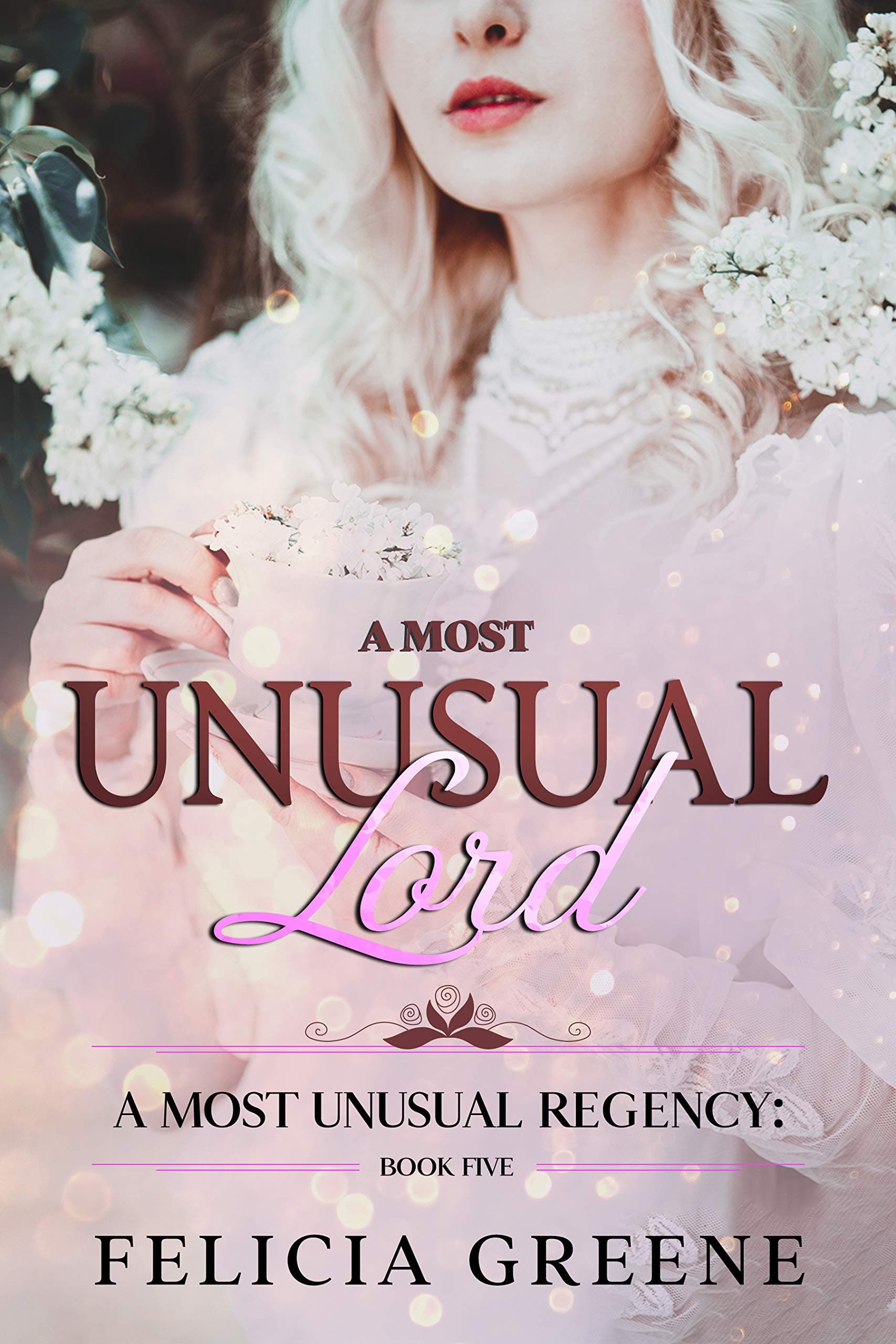 A Most Unusual Lord