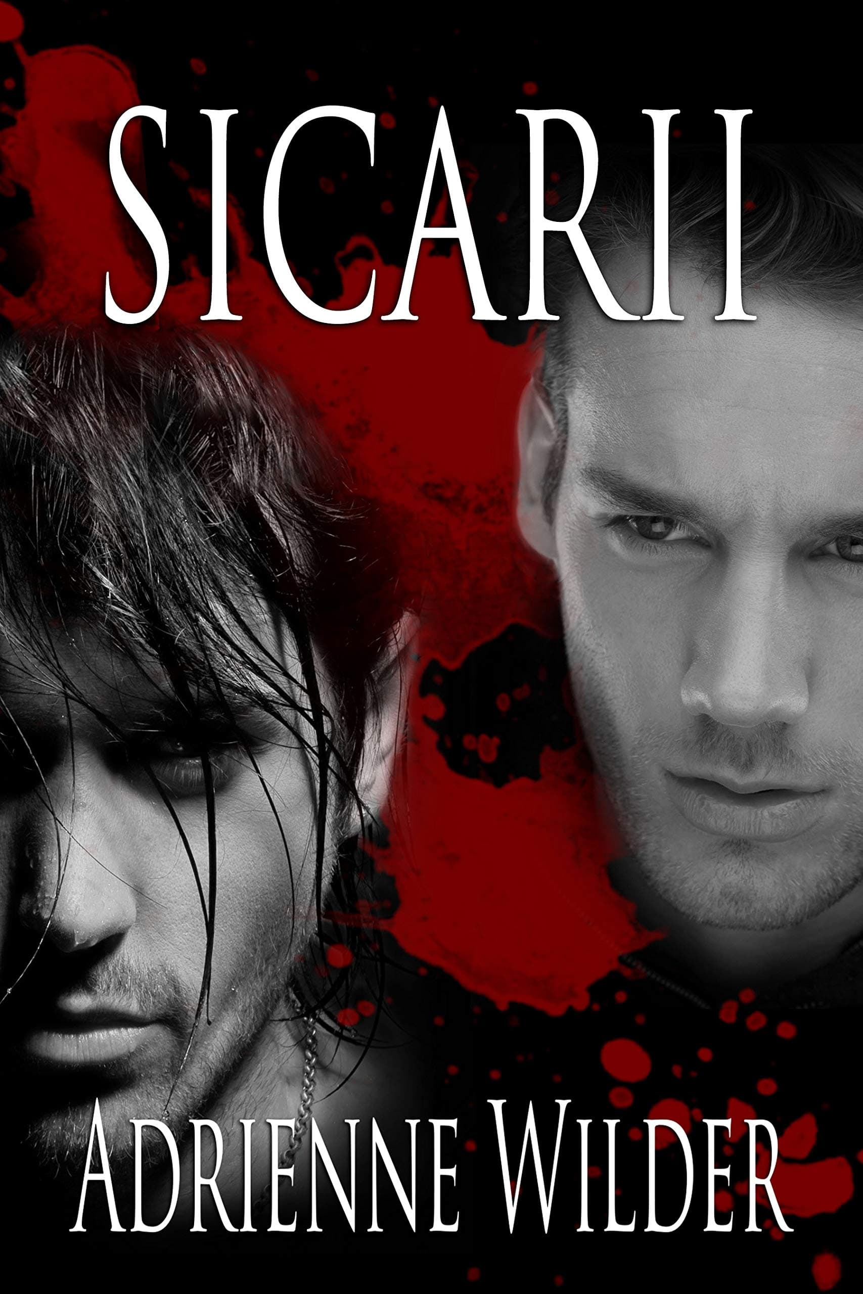 SICARII: Complete 3 Part Series