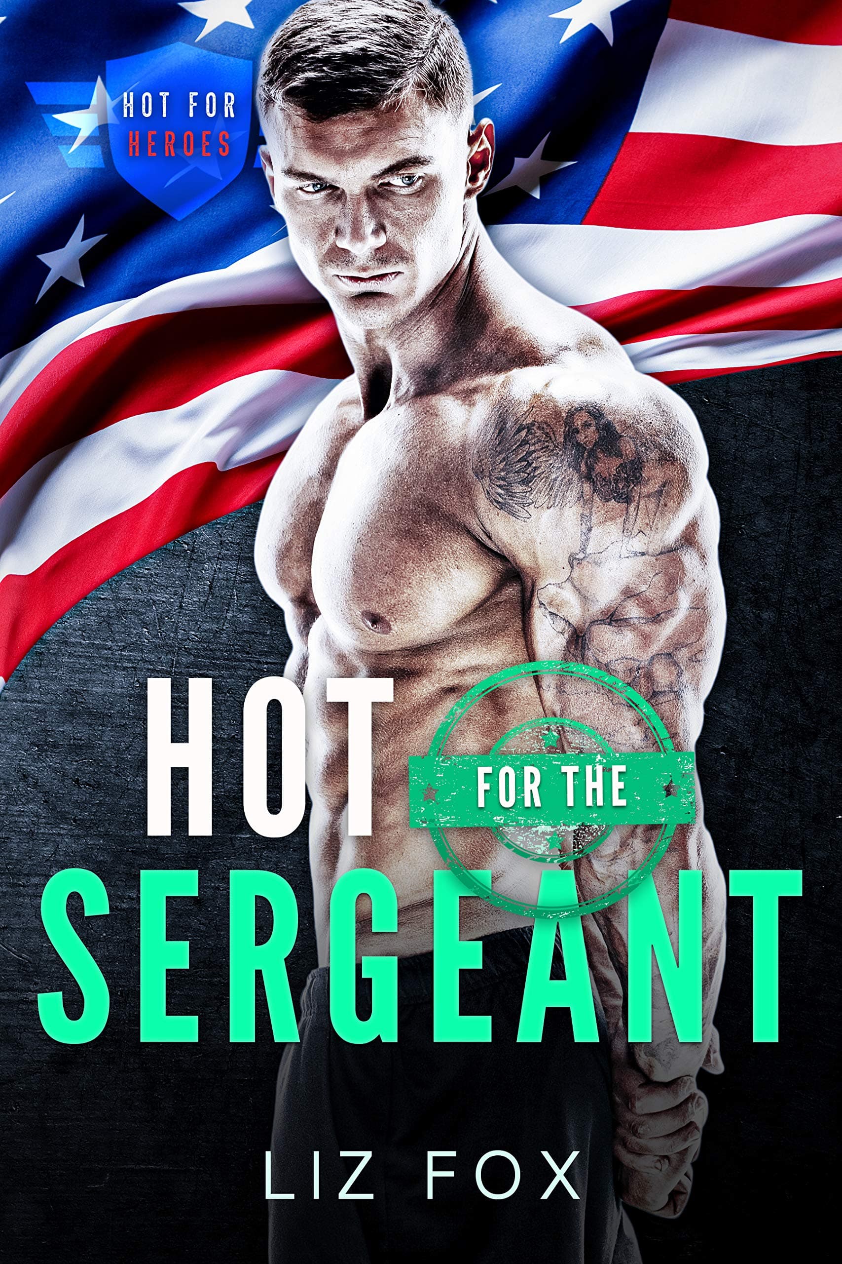 Hot for the Sergeant