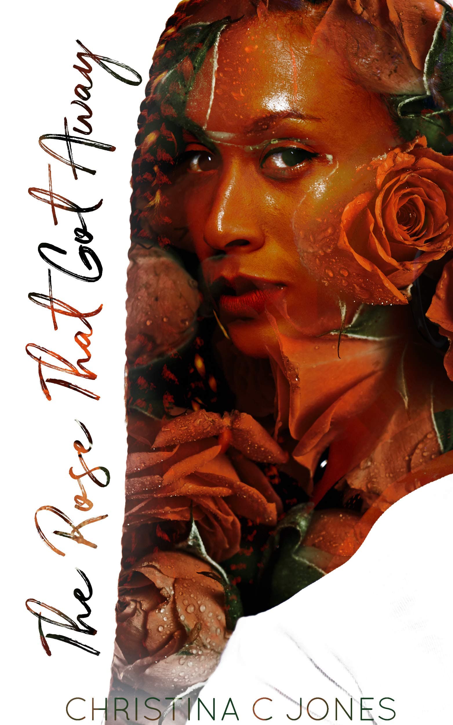 The Rose That Got Away