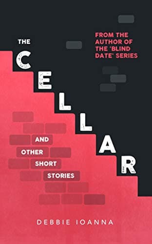 The Cellar... and Other Short Stories