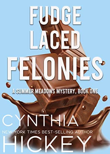 Fudge-Laced Felonies
