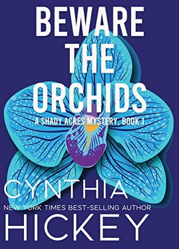 Beware the Orchids