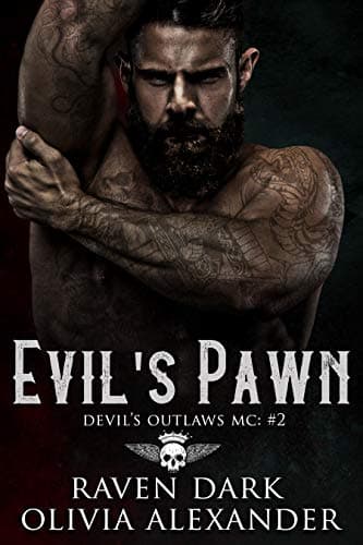 Evil's Pawn