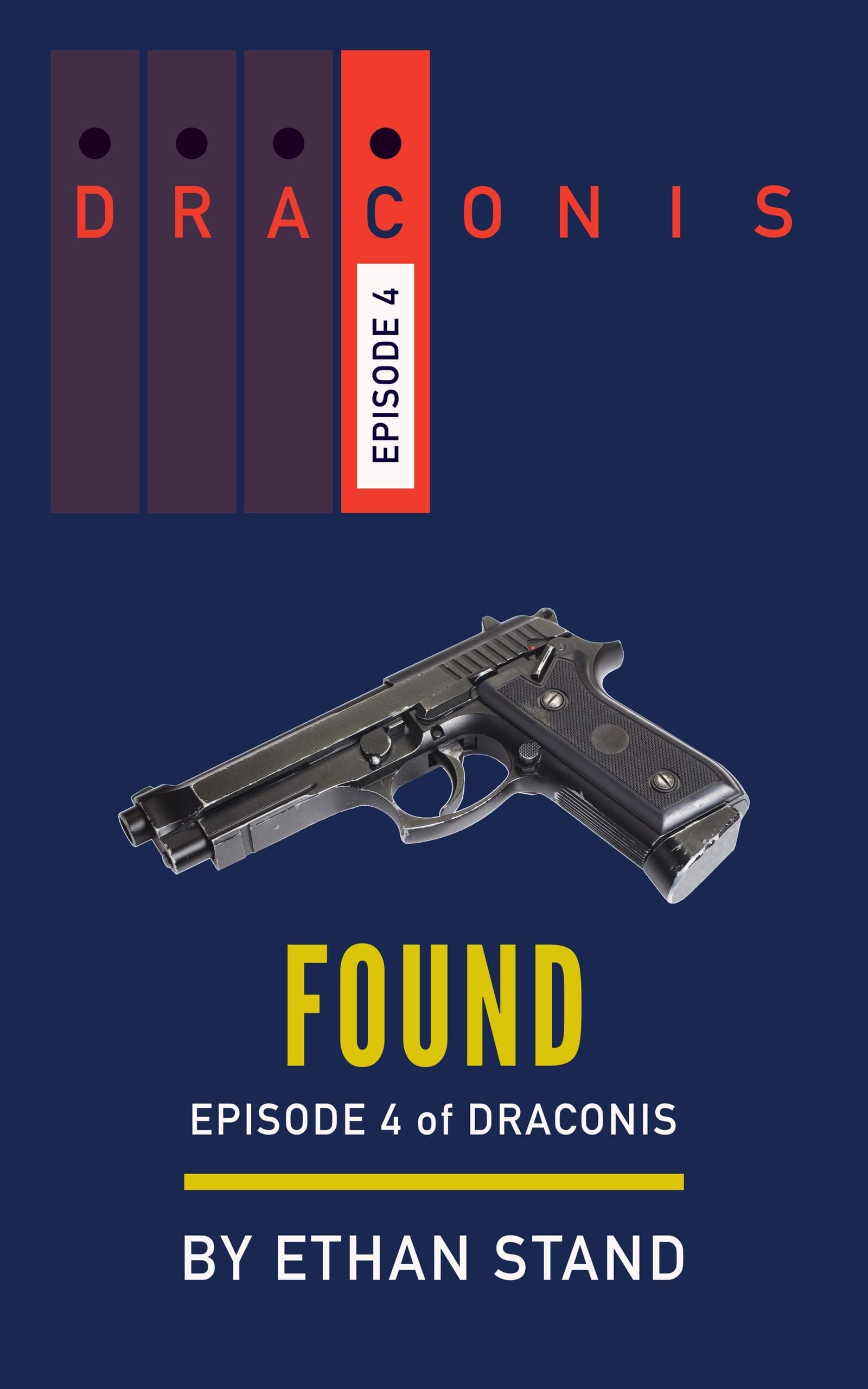 Found (Draconis Book 4)