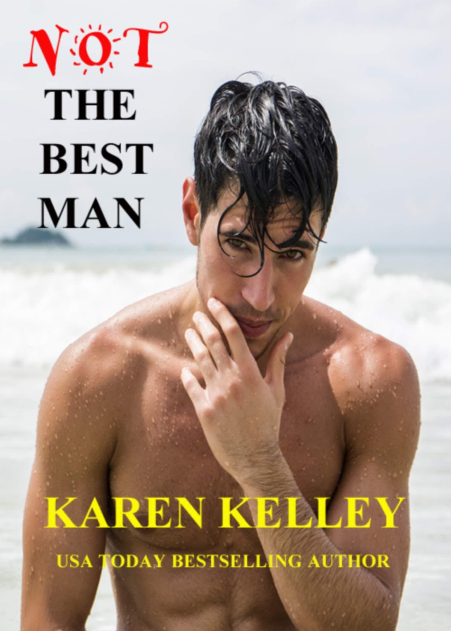 Not the Best Man