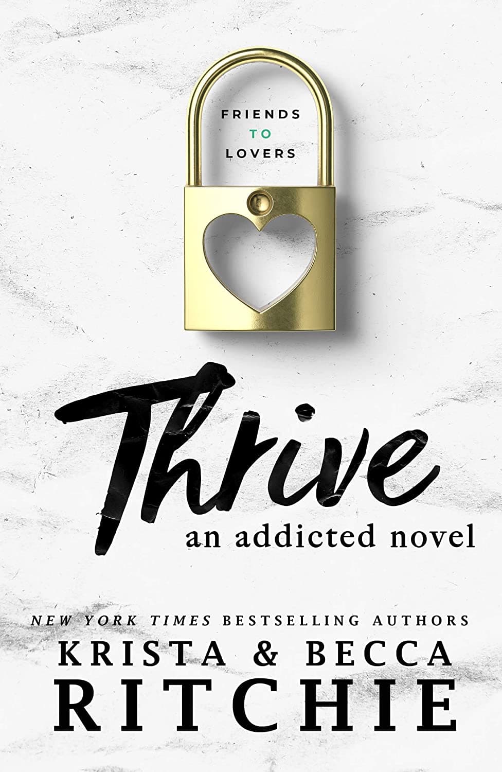 Addicted - Tome 6 - Thrive - T.6: La saga new adult culte