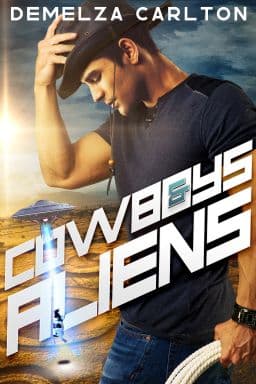 Cowboys and Aliens: Une Romance de Science-Fiction Extraterrestre (Colonie Fête t. 1)