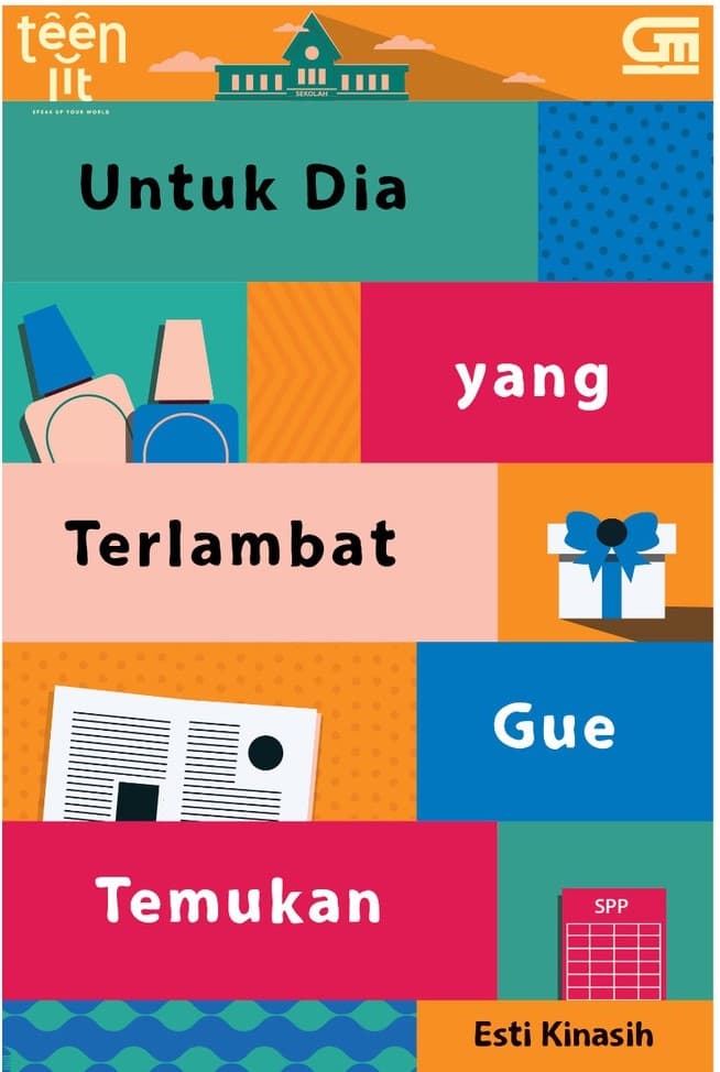 Untuk Dia yang Terlambat Gue Temukan