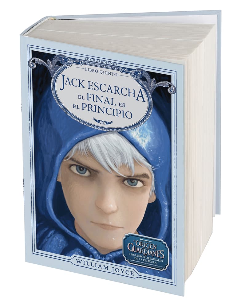 Jack Escarcha: El final es el principio (Los Guardianes de la Infancia)