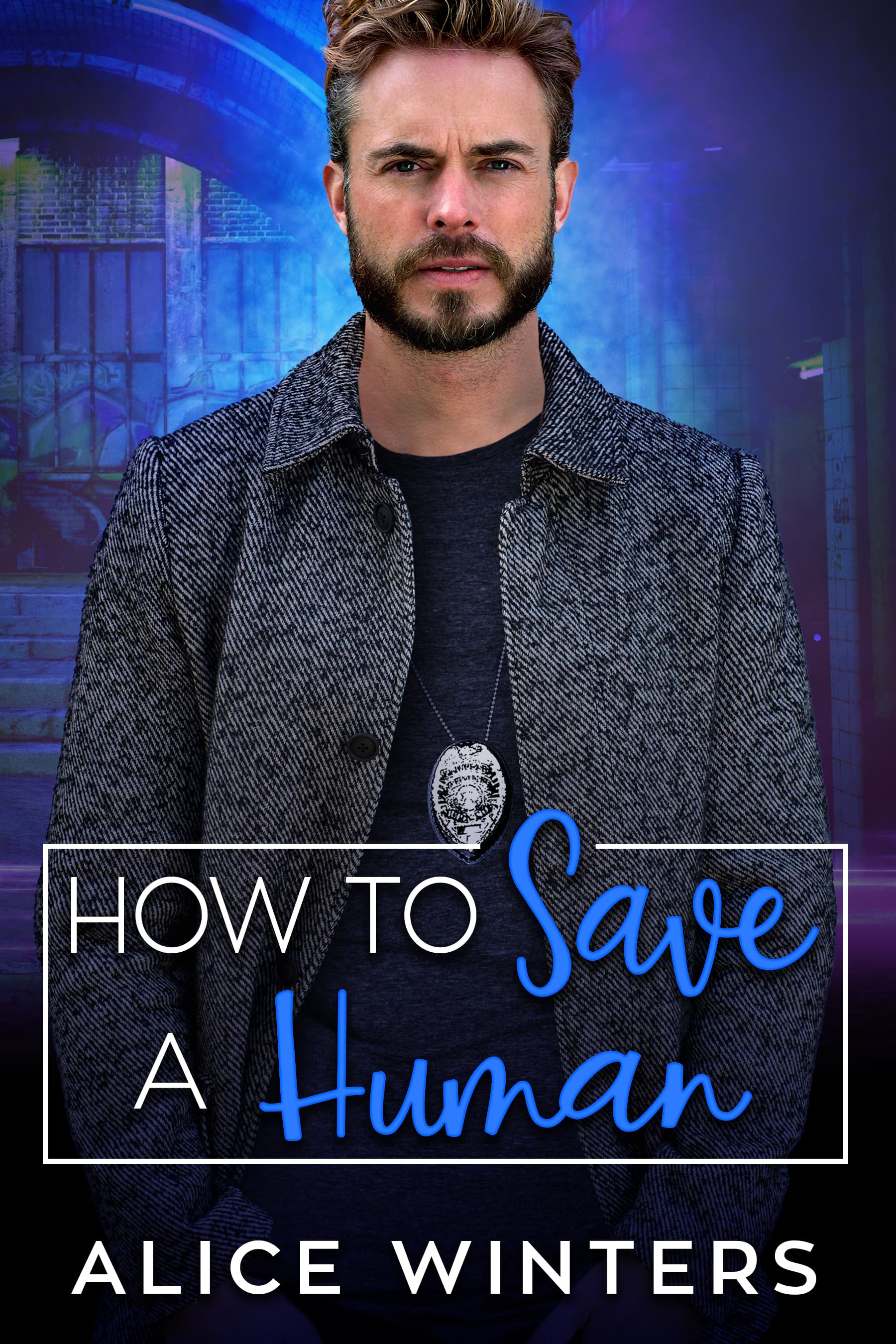 How to Save a Human