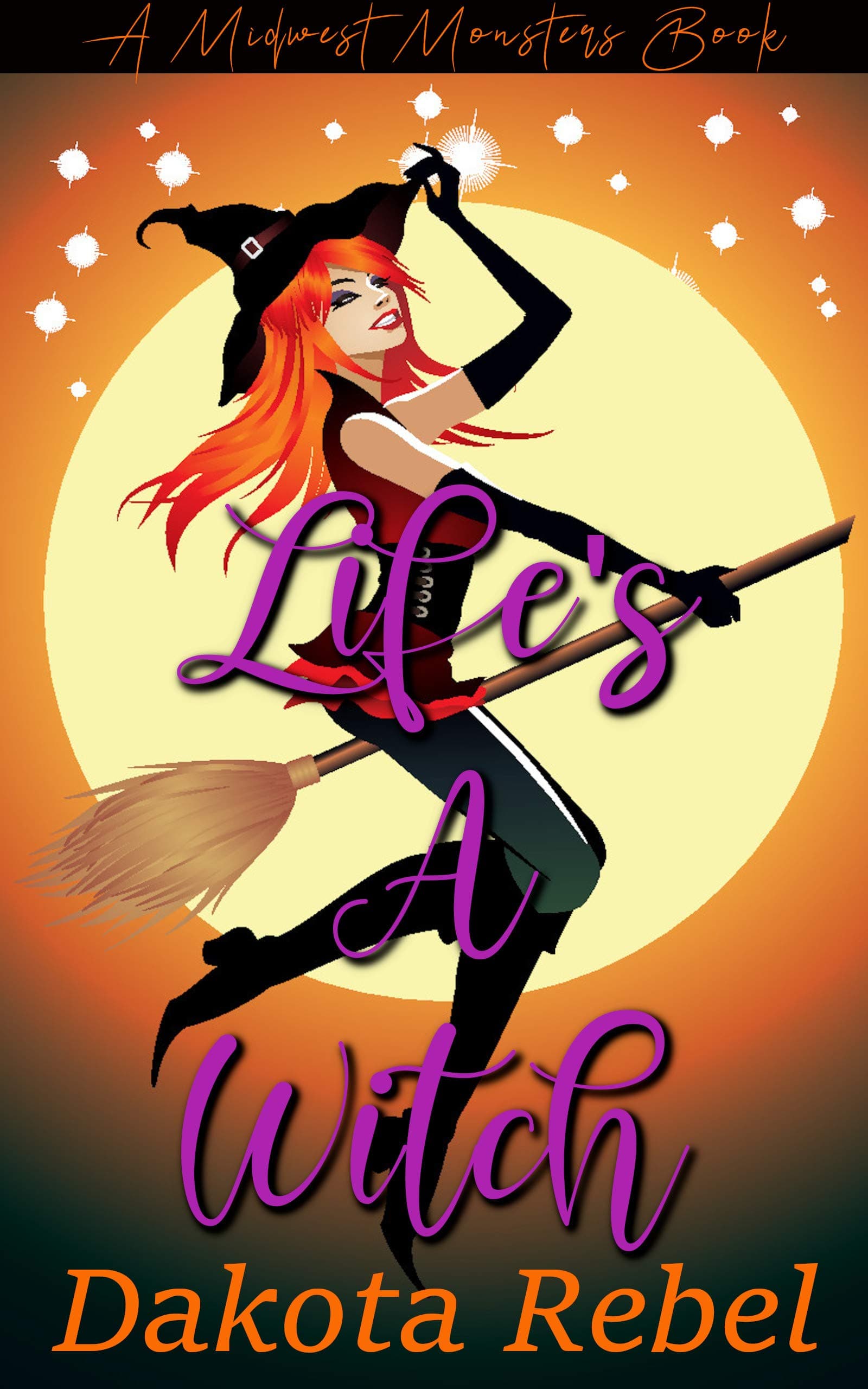 Life's A Witch