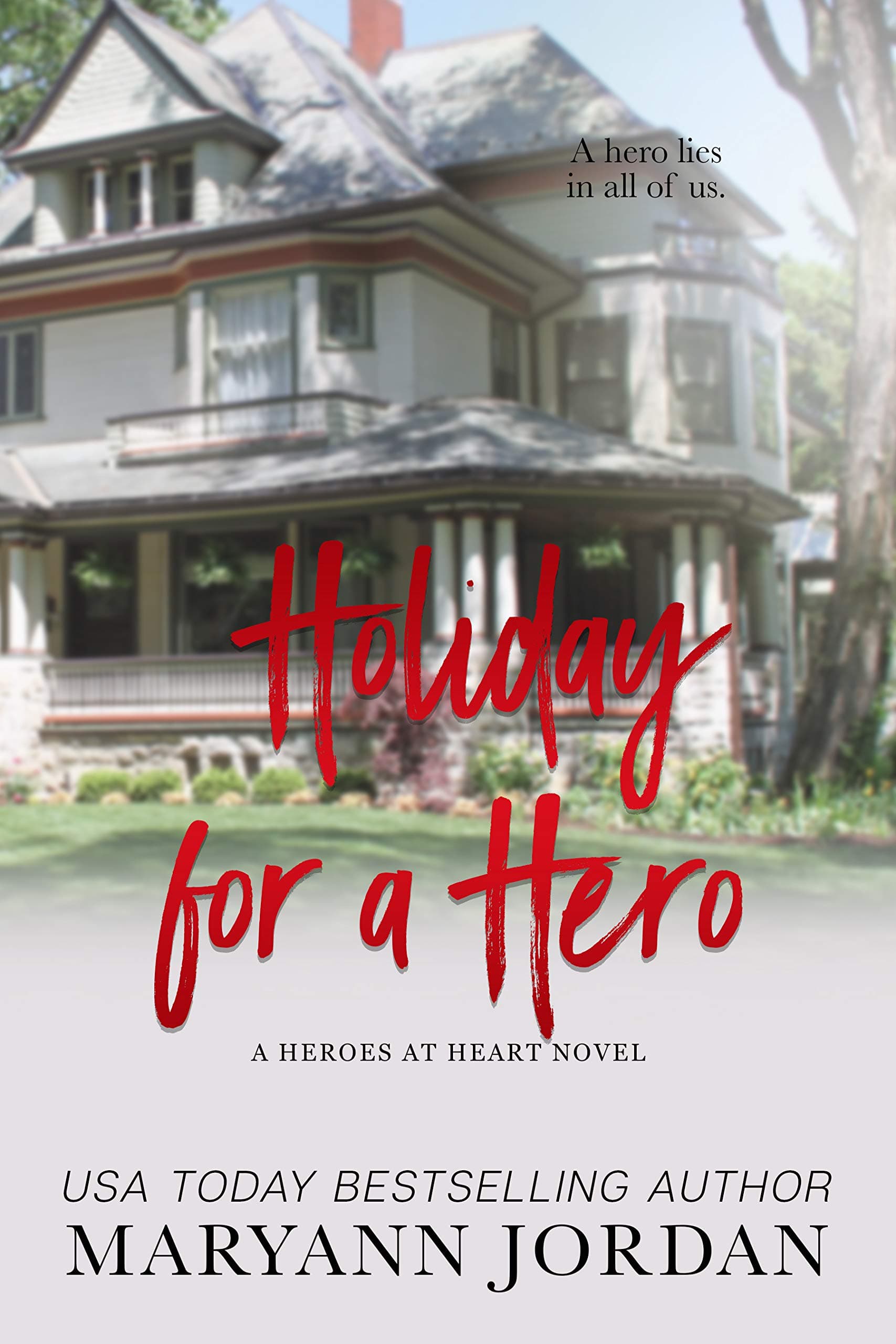 Holiday for a Hero