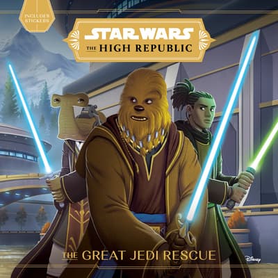 The Great Jedi Rescue (Star Wars: The High Republic)