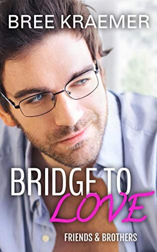 Bridge to Love