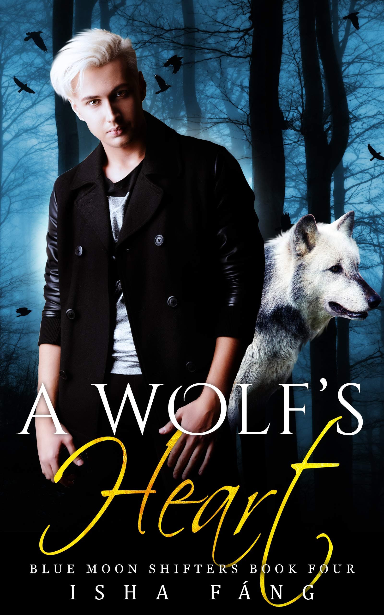A Wolf's Heart