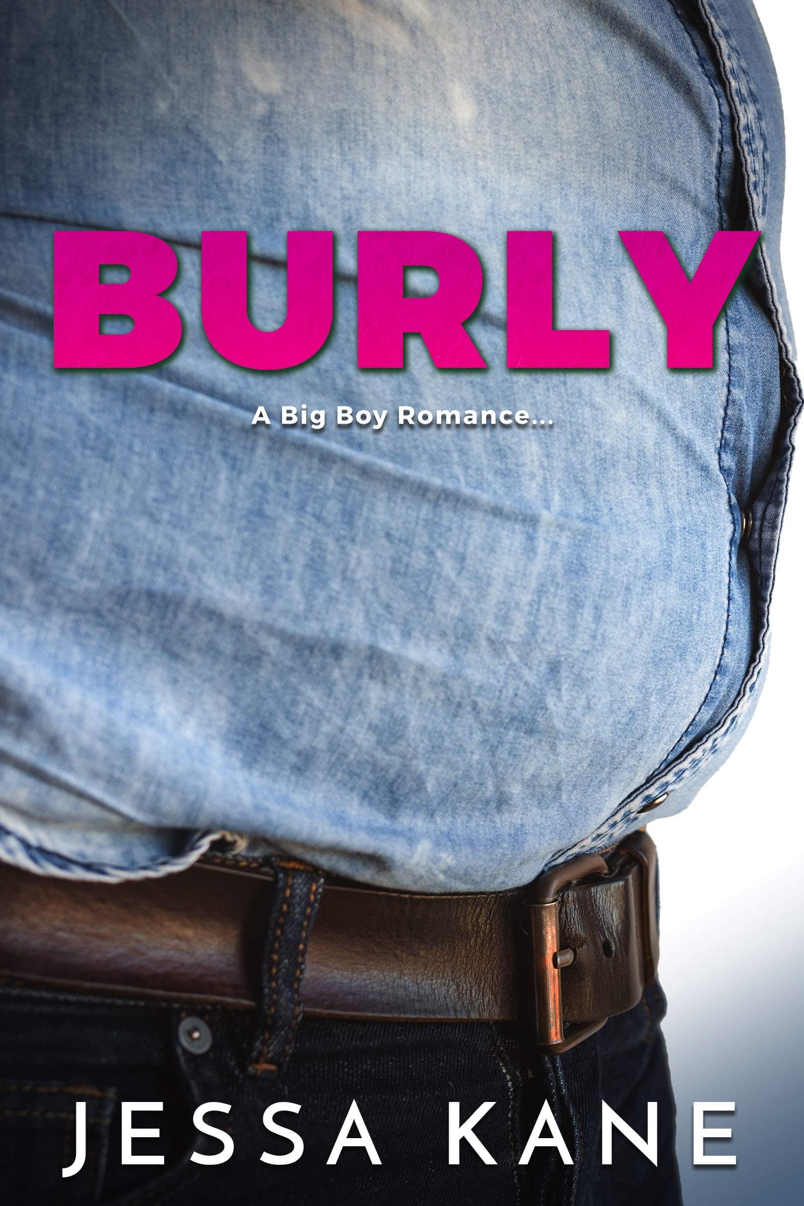 Burly (Big Boys)