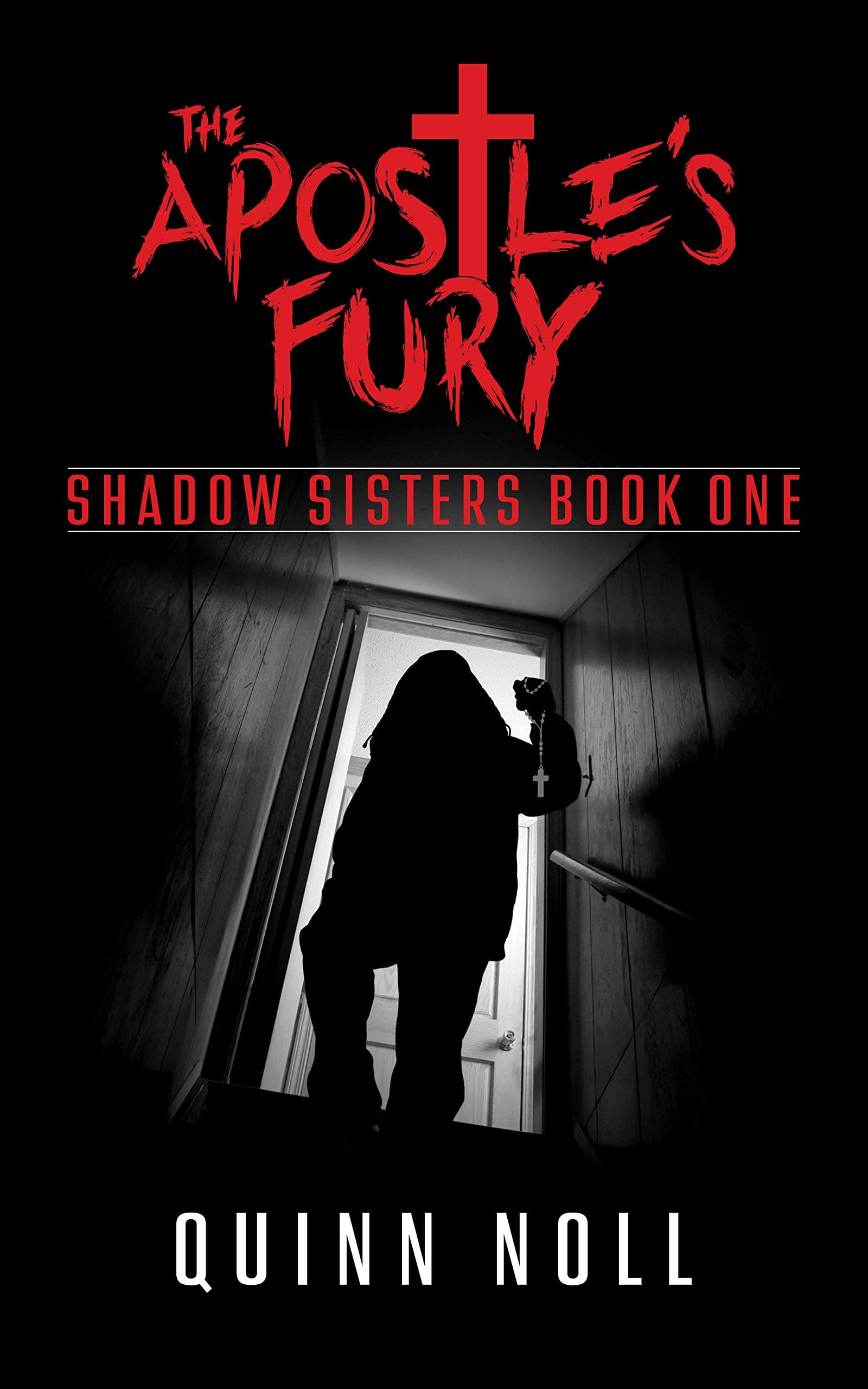 The Apostle's Fury