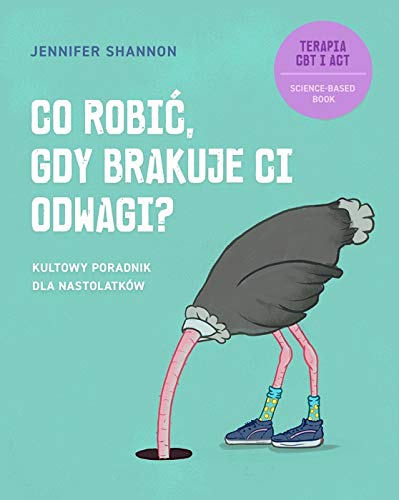 Co robić, gdy brakuje ci odwagi?