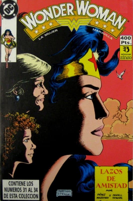 Wonder Woman: La Mujer Maravilla #7: Lazos de amistad