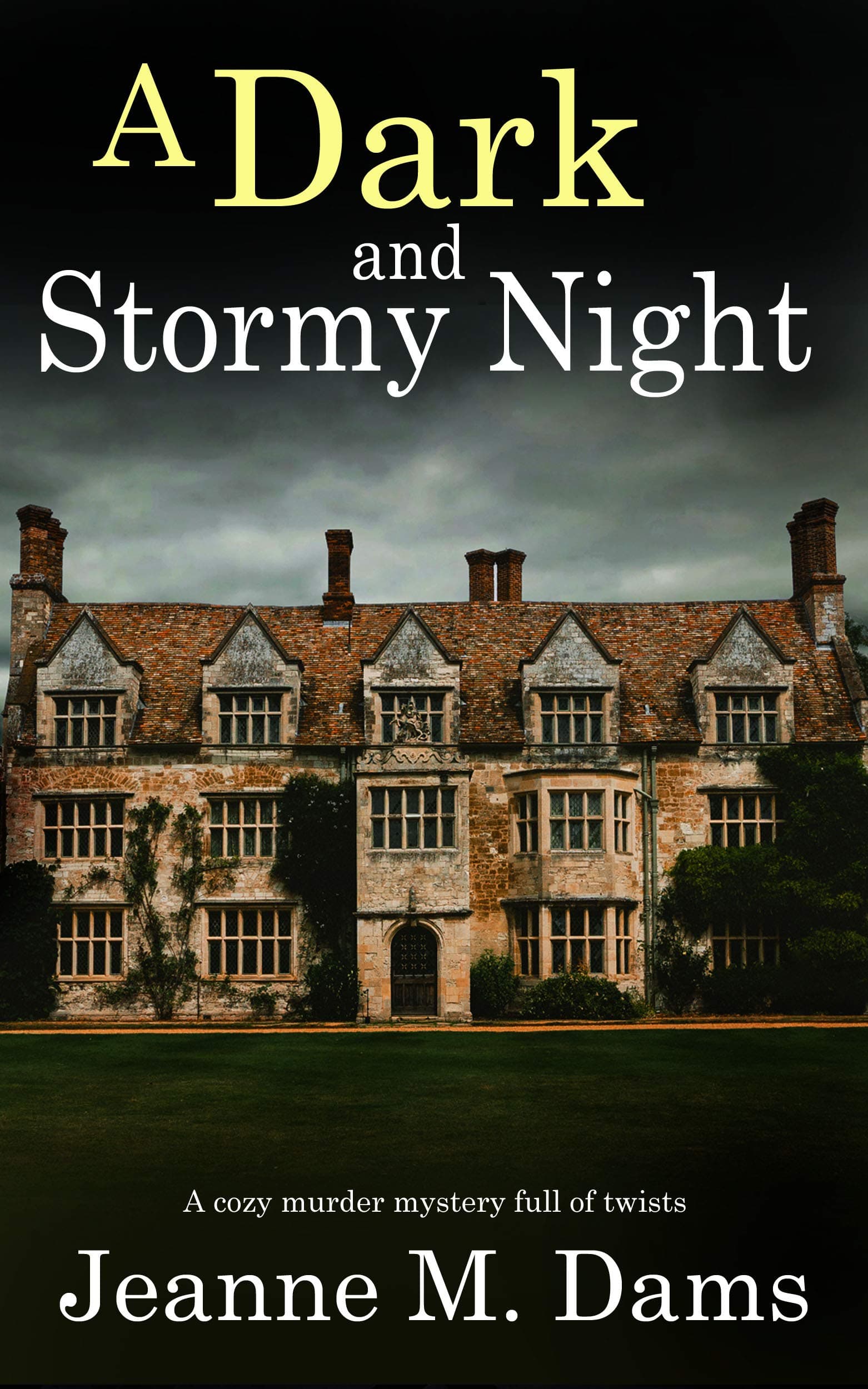 A Dark and Stormy Night