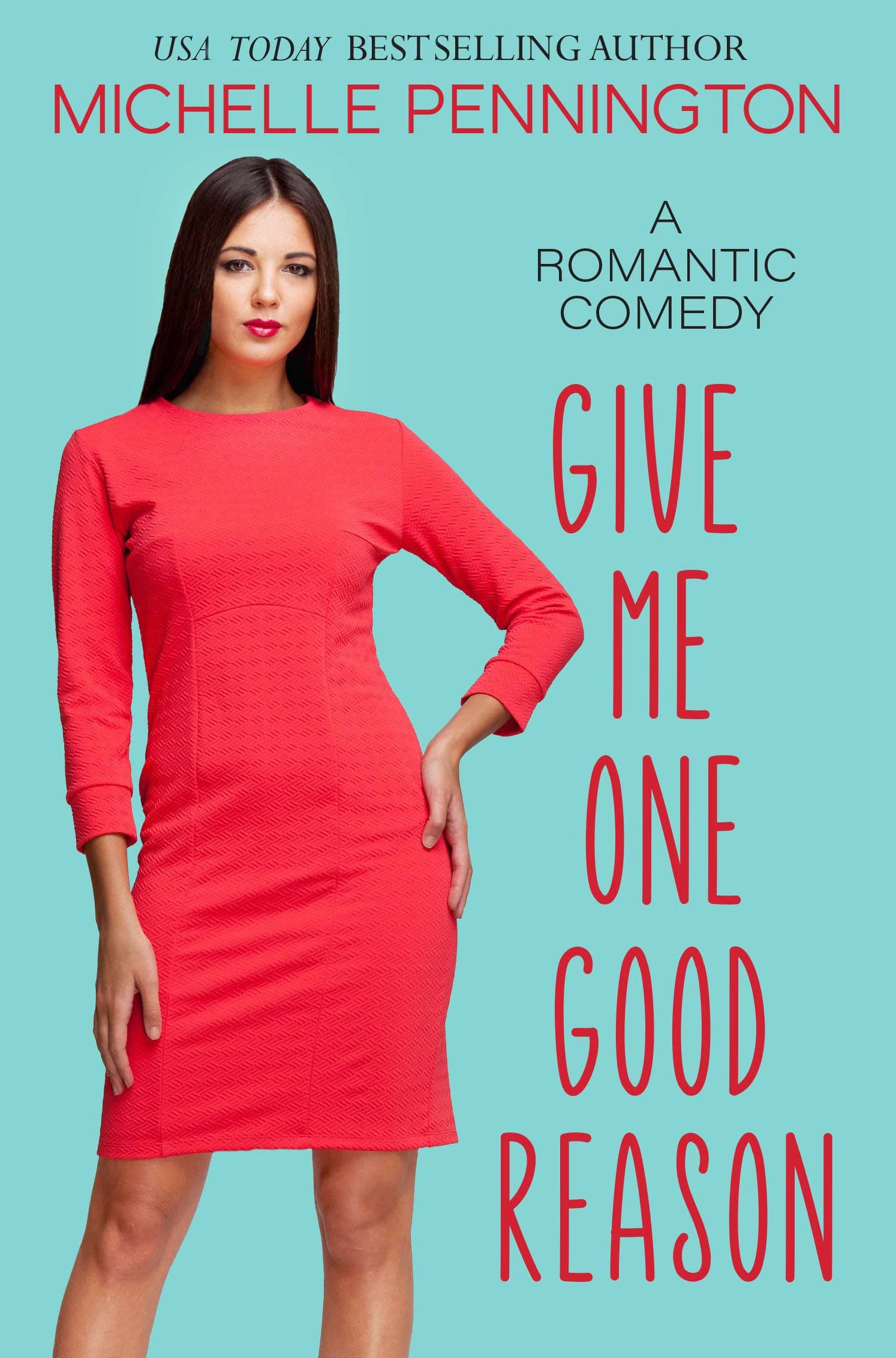 Give Me One Good Reason