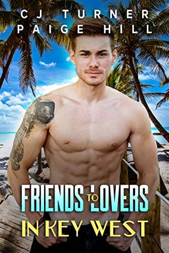 Friends to Lovers in Key West