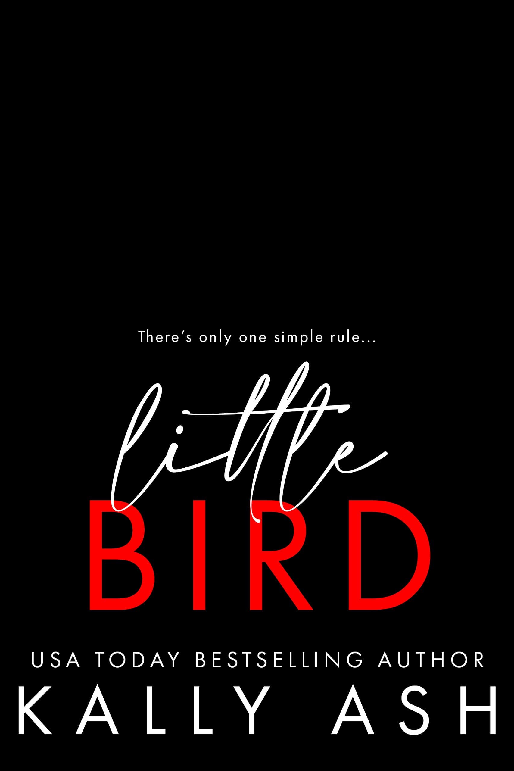 Little Bird (Dirty Deeds Book 1)