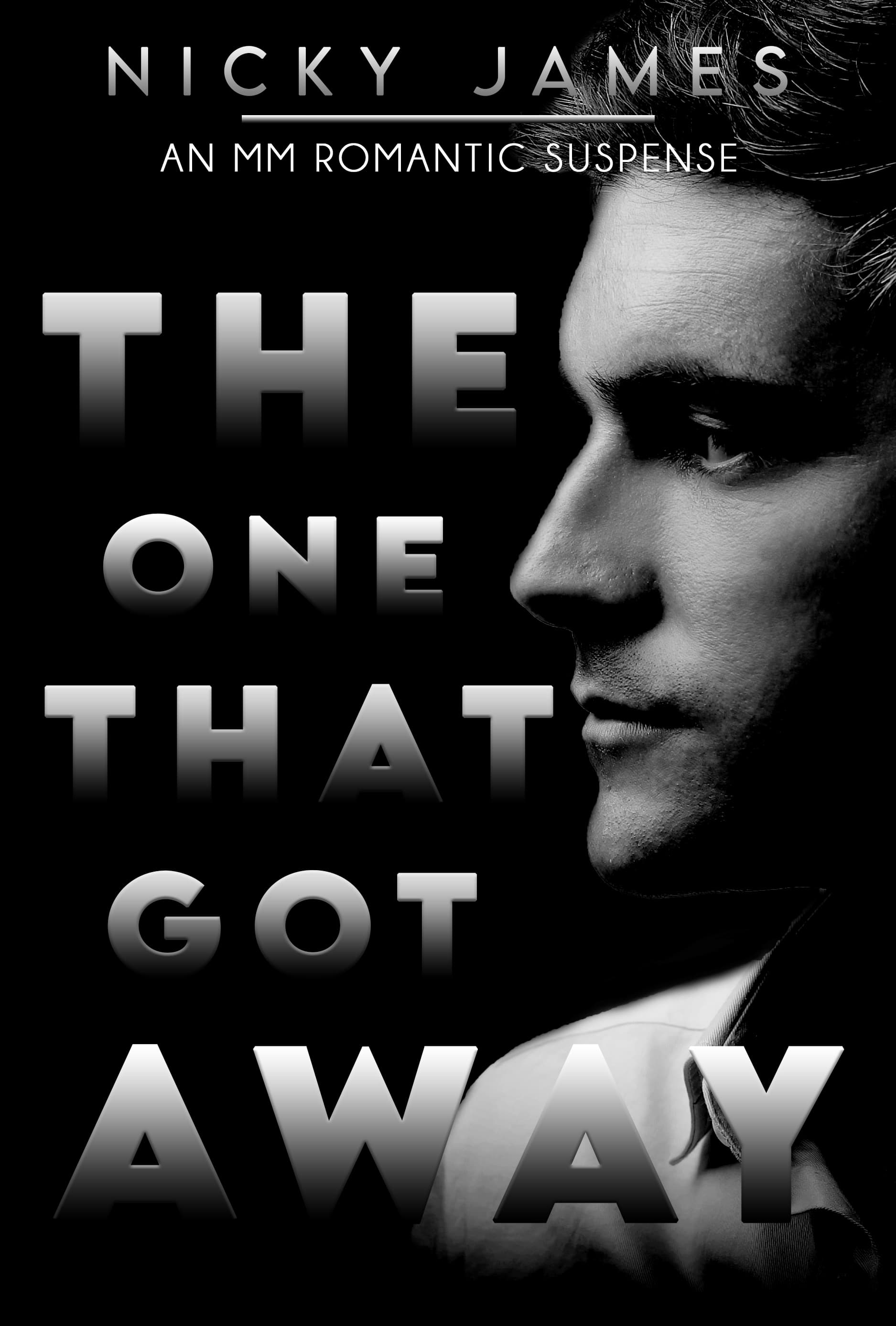 The One That Got Away