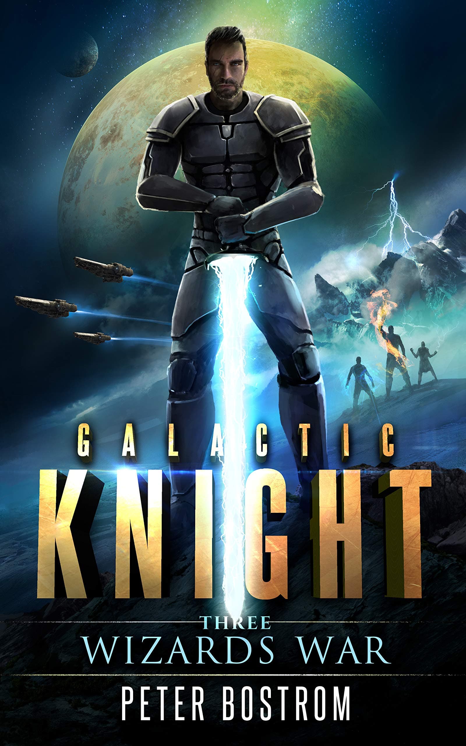 Wizard's War (Galactic Knight #3)