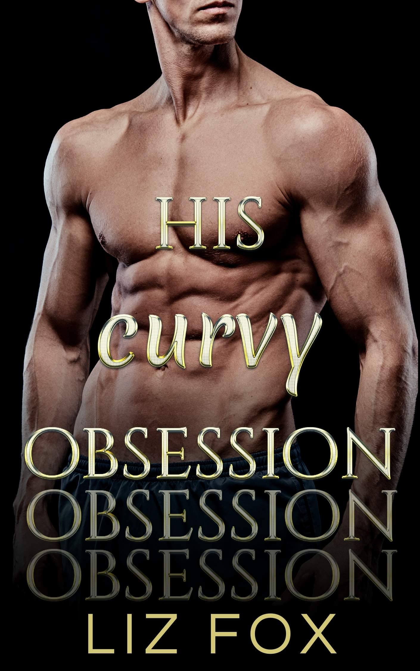 His Curvy Obsession