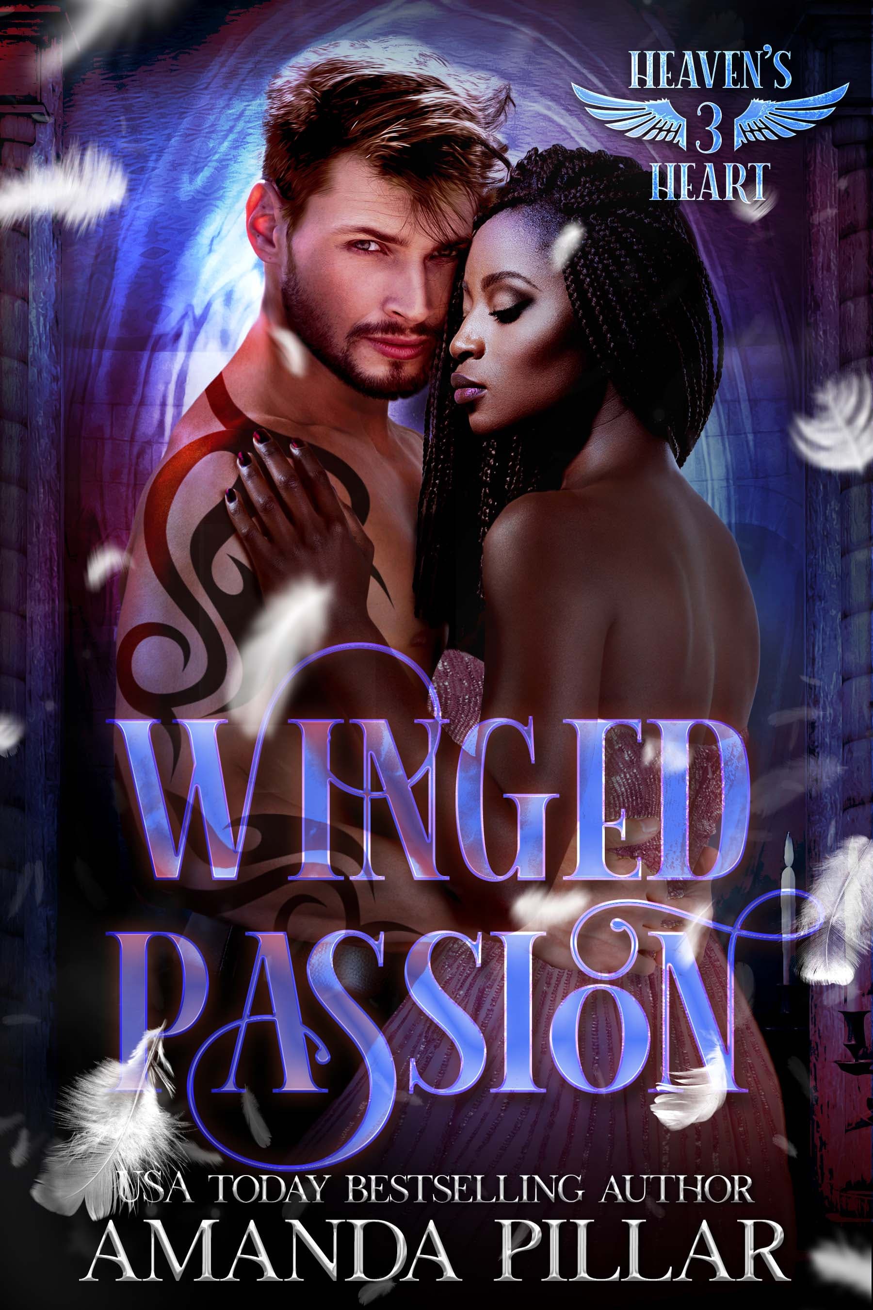 Winged Passion: An Enemies to Lovers Angel and Demon Romance (Heaven's Heart Series Book 3)