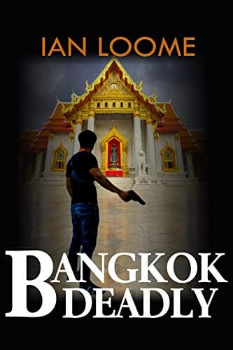 Bangkok Deadly (Joe Brennan #.5)