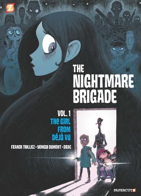 The Nightmare Brigade: The Girl from Déjà Vu