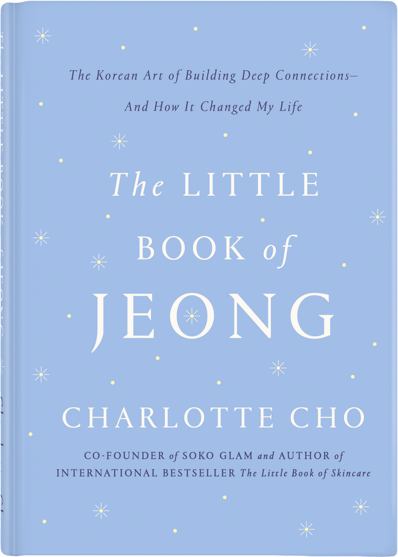 The Little Book of Jeong: The Korean Art of Building Deep Connections - and How It Changed My Life