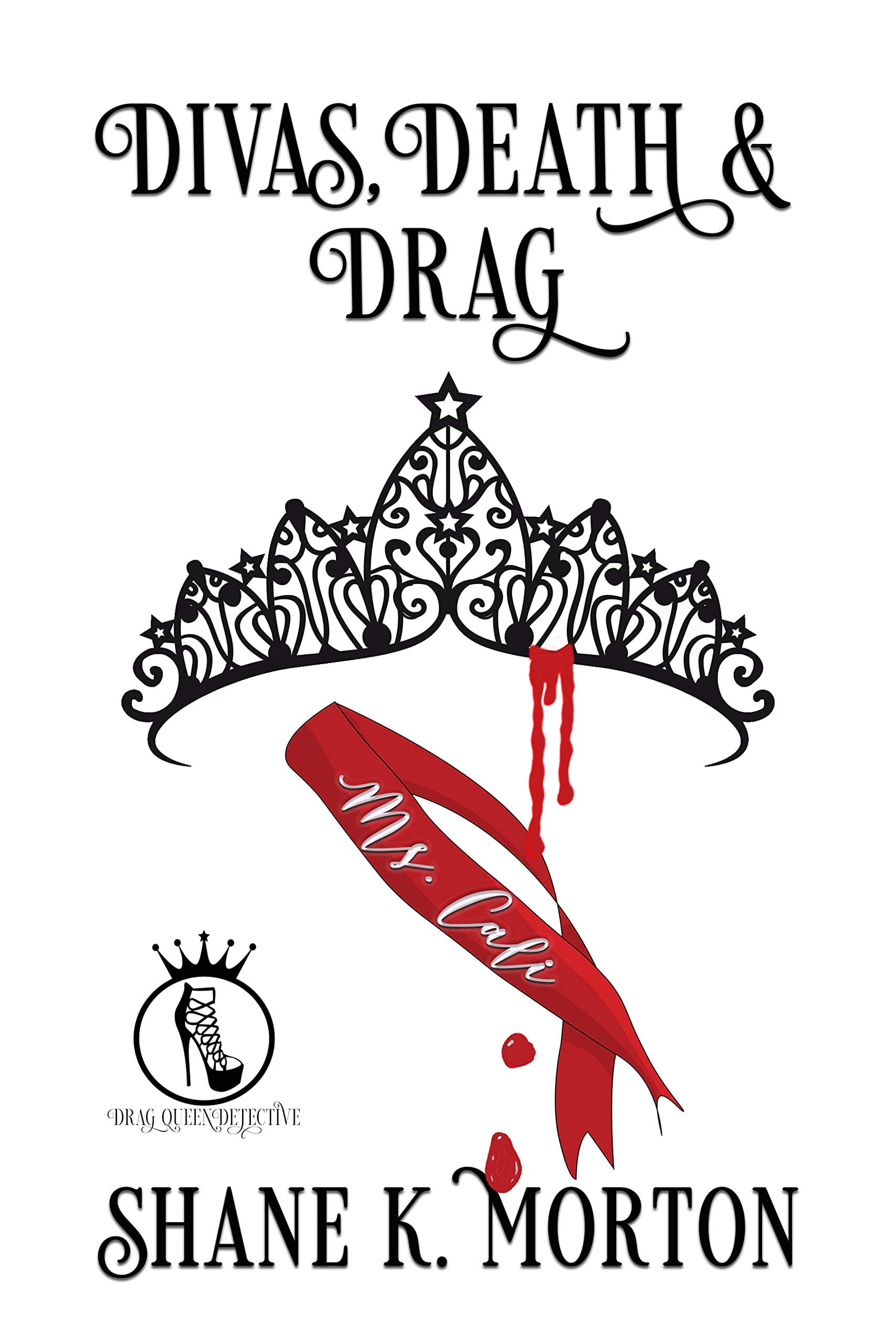 Divas, Death & Drag