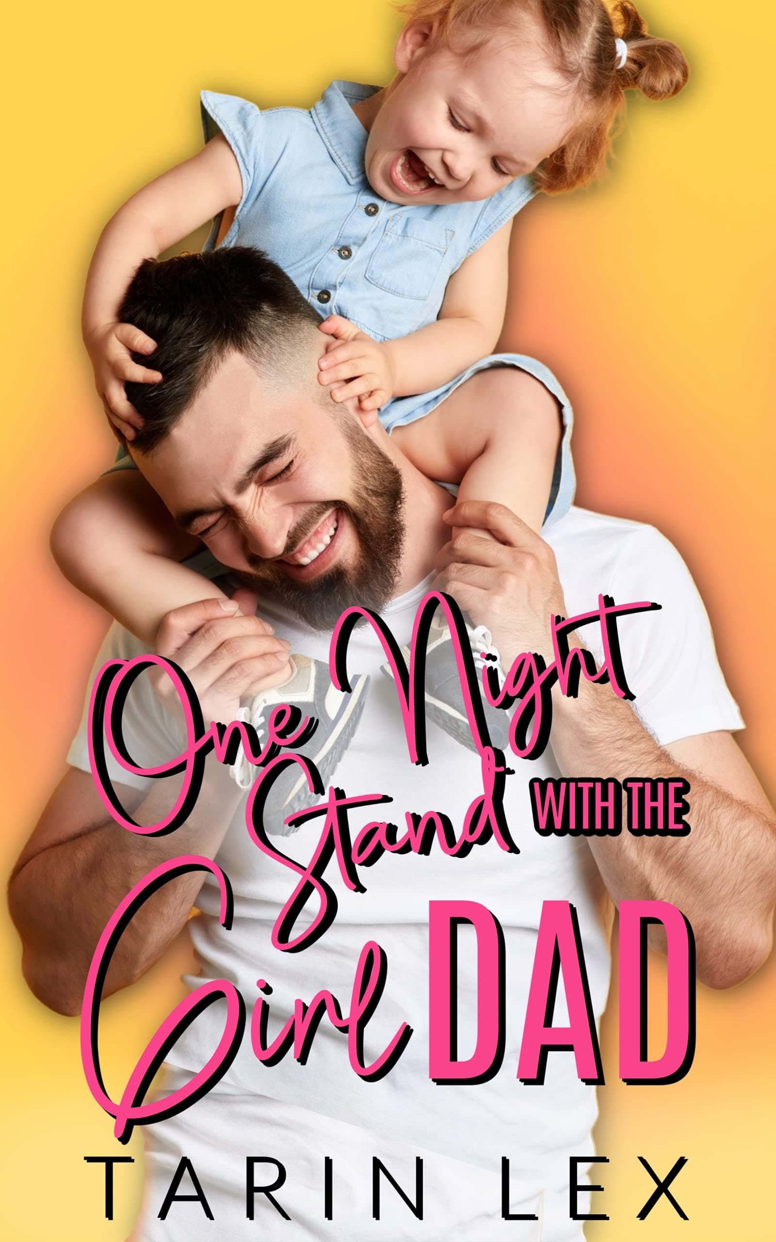 One Night Stand with the Girl Dad