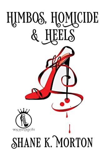 Himbos, Homicide & Heels